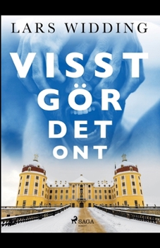 Paperback Visst gör det ont [Swedish] Book