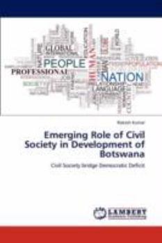 Paperback Emerging Role of Civil Society in Development of Botswana Book