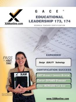 Paperback Gace Educational Leadership 173, 174 Teacher Certification Test Prep Study Guide Book