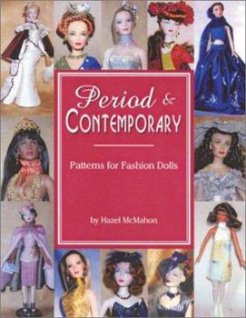 Paperback Period & Contemporary: Patterns for Fashion Dolls Book