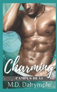Paperback Charming: A Steamy Student / Teacher College Romance Book