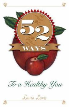 Paperback 52 Ways to a Healthy You Book