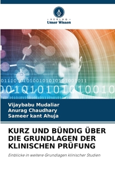 Paperback Kurz Und Bündig Über Die Grundlagen Der Klinischen Prüfung [German] Book