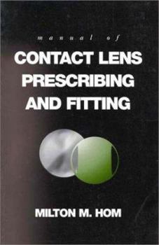 Paperback Manual of Contact Lens Prescribing and Fitting Book