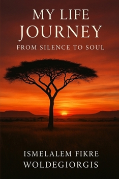 Paperback My Life Journey: From Silence to Soul Book