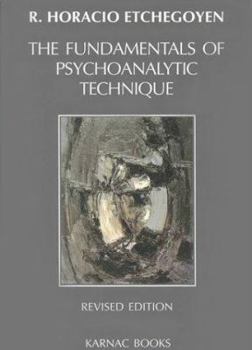 Hardcover The Fundamentals of Psychoanalytic Technique Book