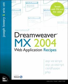 Paperback Macromedia Dreamweaver MX 2004 Web Application Recipes Book