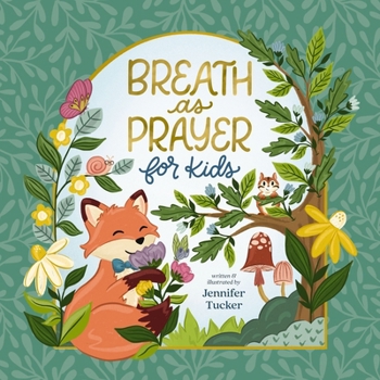 Hardcover Breath as Prayer for Kids Book