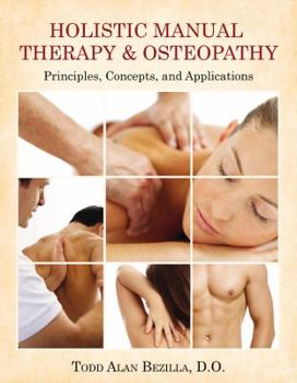 Paperback Holistic Manual Therapy & Osteopathy Book