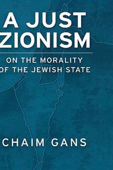 Hardcover A Just Zionism on the Morality of the Jewish State Book