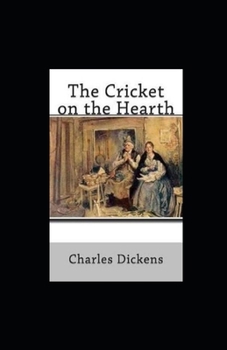 The Cricket on the Hearth Illustrated