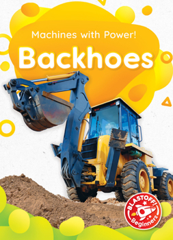 Library Binding Backhoes Book