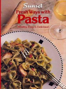 Paperback Fresh Ways with Pasta Book