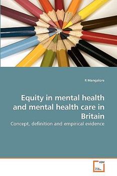 Equity In Mental Health And Mental Health Care In Britain