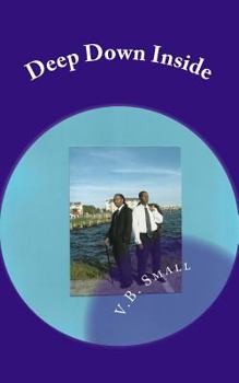 Paperback Deep Down Inside Book