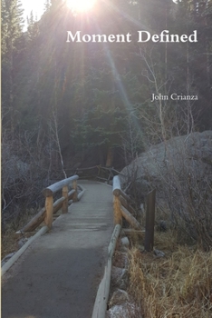 Paperback Moment Defined Book