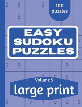 Paperback Easy Sudoku Puzzles: Sudoku Puzzle Book for Everyone With Solution Vol 5 [Large Print] Book