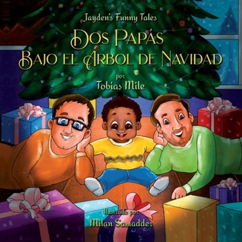 Paperback Dos Papás bajo el Árbol de Navidad [Spanish] Book