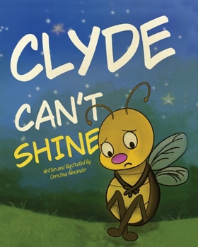 Paperback Clyde Can't Shine Book