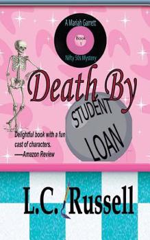 Death By Student Loan (A Time-Travel Mystery)