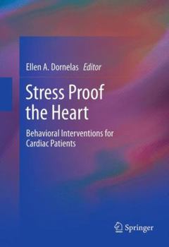 Paperback Stress Proof the Heart: Behavioral Interventions for Cardiac Patients Book