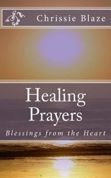 Paperback Healing Prayers: Blessings from the Heart Book