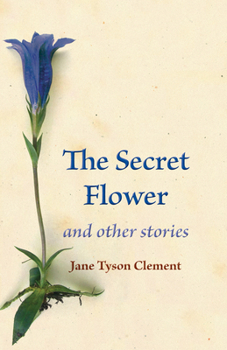 Paperback The Secret Flower: And Other Stories Book