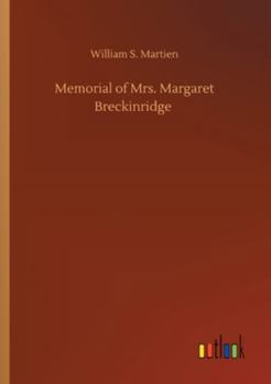 Paperback Memorial of Mrs. Margaret Breckinridge Book