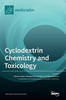 Hardcover Cyclodextrin Chemistry and Toxicology Book