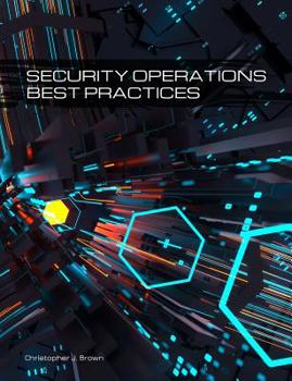 Paperback Security Operations Best Practices Book