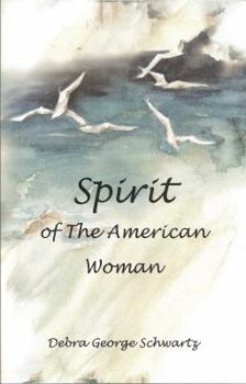 Paperback Spirit of the American Woman Book