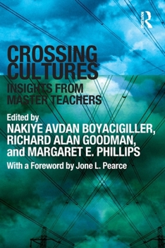 Paperback Crossing Cultures: Insights from Master Teachers Book