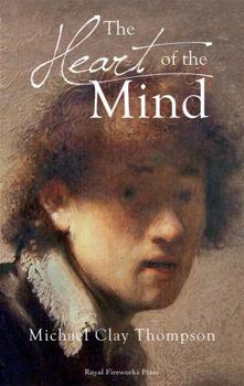 Paperback The Heart of the Mind: Revised Edition Book