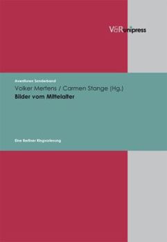 Hardcover Bilder Vom Mittelalter: Eine Berliner Ringvorlesung [German] Book