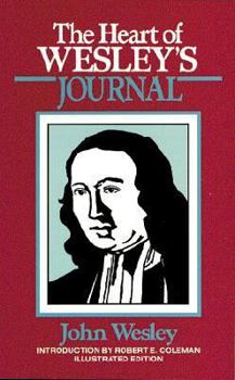 Paperback The Heart of Wesley's Journal: Illustrated Book