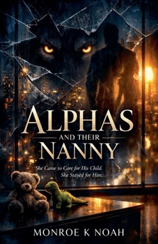 Paperback Alphas and Their Nanny Book
