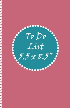 To Do List 5. 5 X 8. 5 : Personalised Prioritize Task Note Pad Planner with Check Boxes
