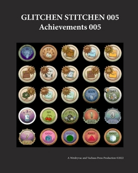Paperback Glitchen Stitchen 005 Achievements 005 Book