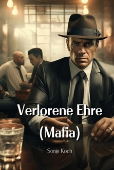 Paperback Verlorene Ehre (Mafia) [German] Book