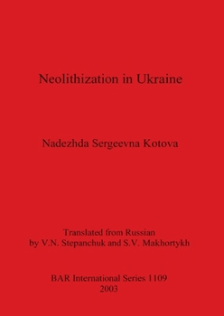 Paperback Neolithization in Ukraine Book