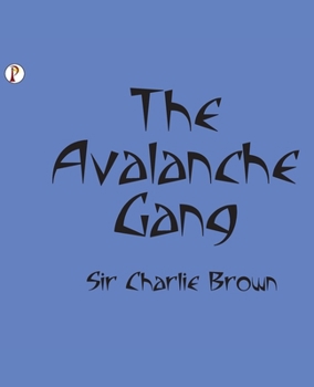 Paperback Avalanche Gang Book