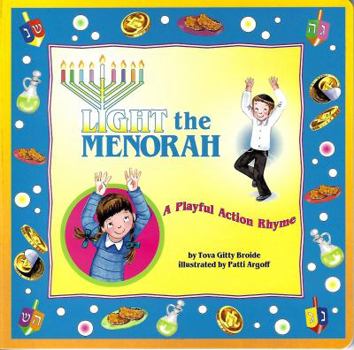 Board book Light the Menorah - A Playful Action Rhyme Book