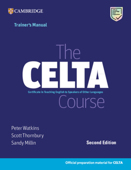 Paperback The Celta Course Trainer's Manual Book