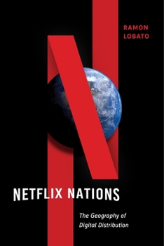 Paperback Netflix Nations: The Geography of Digital Distribution Book