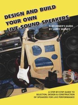 Paperback Design And Build Your Own Live-sound Speakers Book
