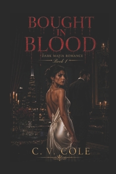 Paperback Bought in Blood: Dark Mafia Romance Series/ Book 1 Book