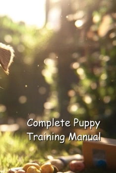 Paperback Complete Puppy Training Manual Book