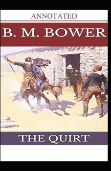 Paperback The Quirt annotated Book