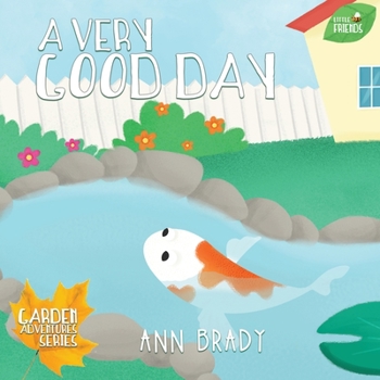 Paperback A Very Good Day Book