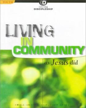 Paperback Living in the Community as Jesus Did Book